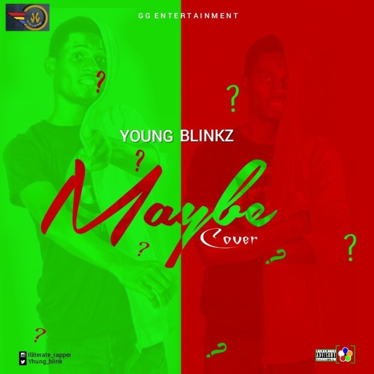 [Music + Video]: Young Blinkz – Maybe (Cover) 2