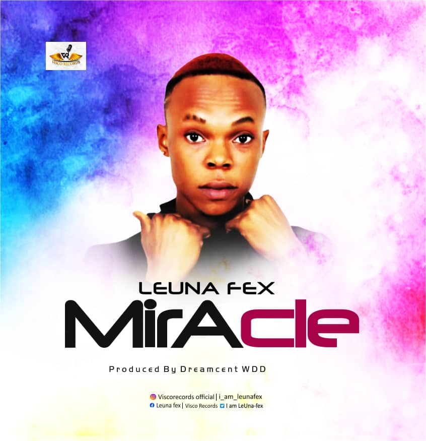 [MUSIC] Leuna Fex - Miracle (prod by Dreamcent) 5