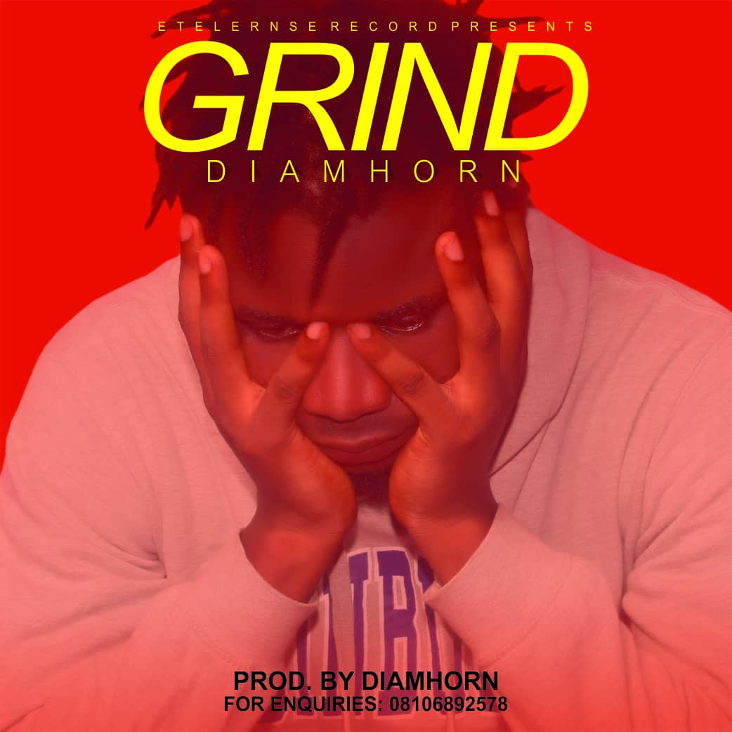 [Music] Diamhorn -"Grind" (prod. Diamhorn) 1