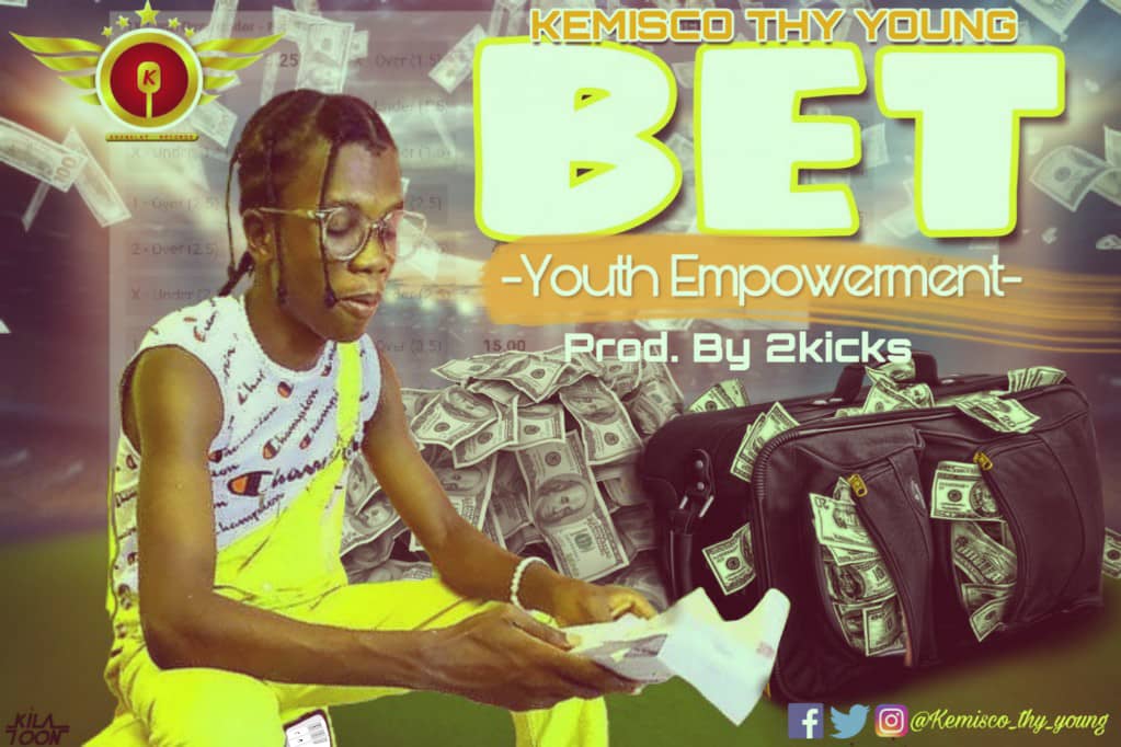 [Music] Kemisco Thy Young -"Bet (Youth Empowerment)" (prod. 2kicks) 5