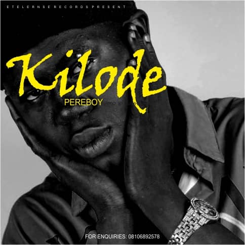 [Lyrics] Pereboy -"Kilode" 39