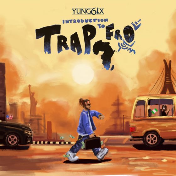 [EP] Yung6ix – “Introduction To Trapfro” 2