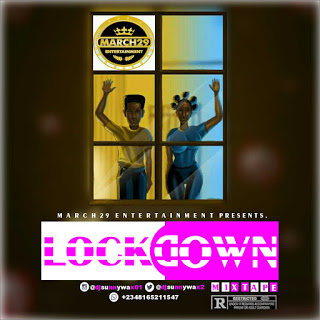 DJ Sunnywax - Lockdown Mixtape 2