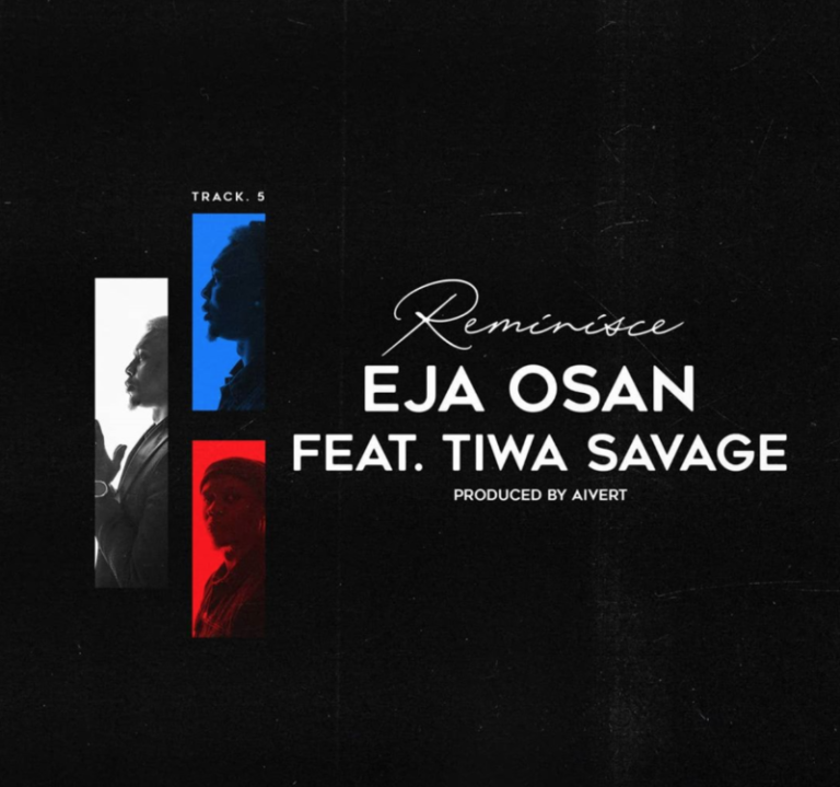 Reminisce – “Eja Osan” ft. Tiwa Savage 1