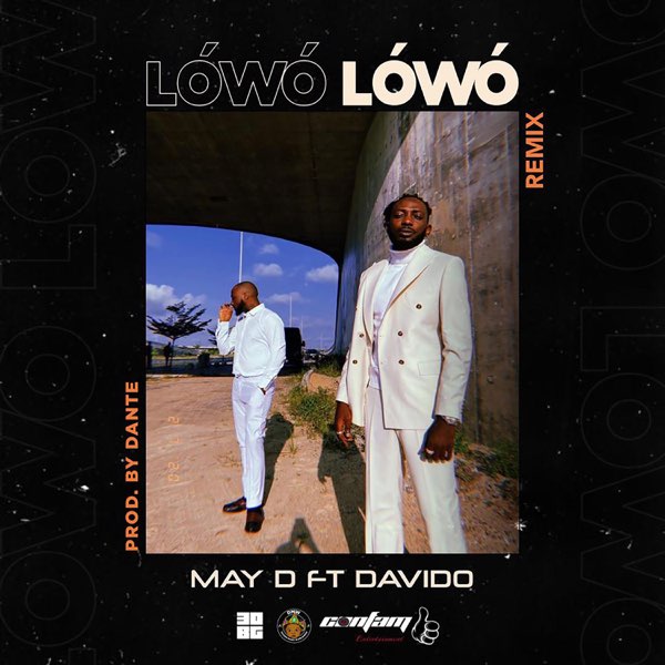 May D x Davido – “Lowo Lowo” (Remix) 1