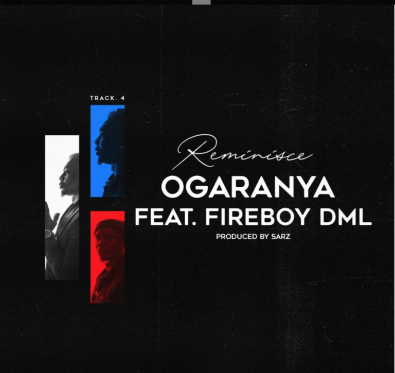 Reminisce – “Ogaranya” ft. Fireboy DML (Prod. Sarz) 6