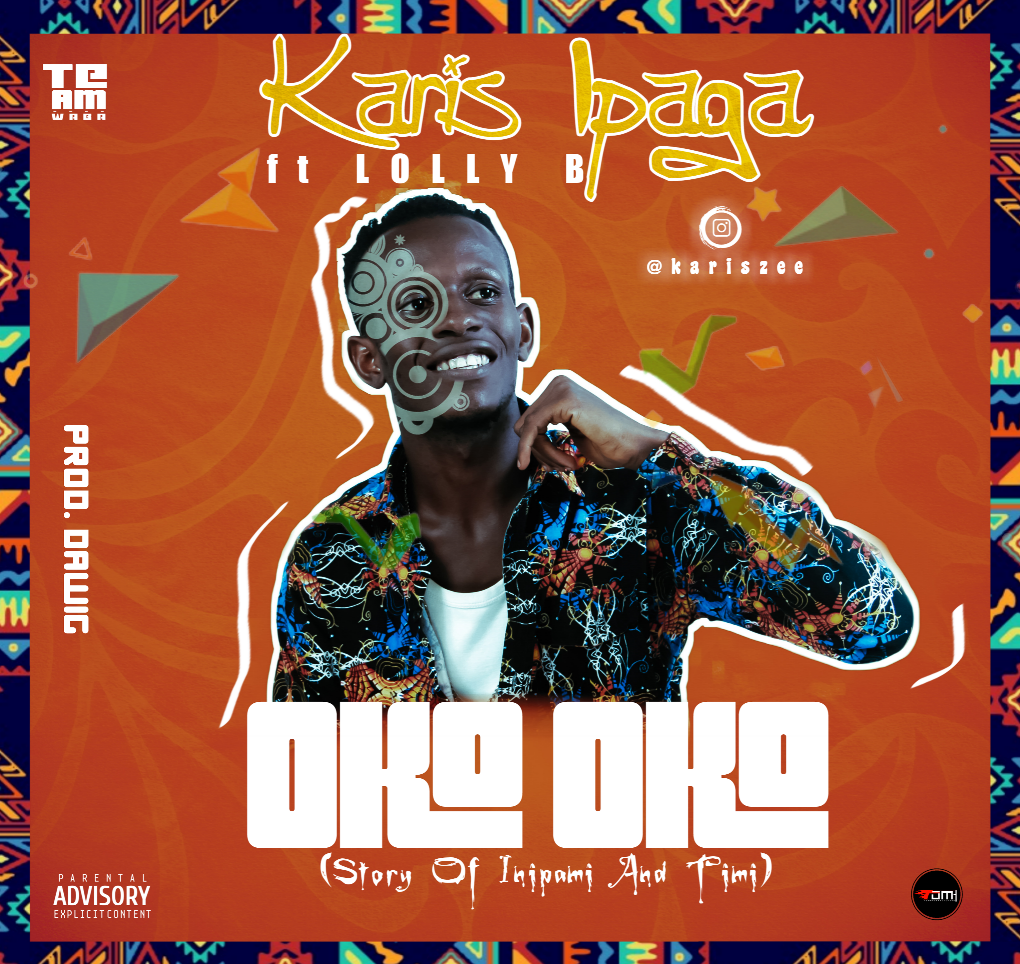 Karis Ipaga -"Oko Oko" (Story Of Inipami & Timi) Ft Lolly B 2