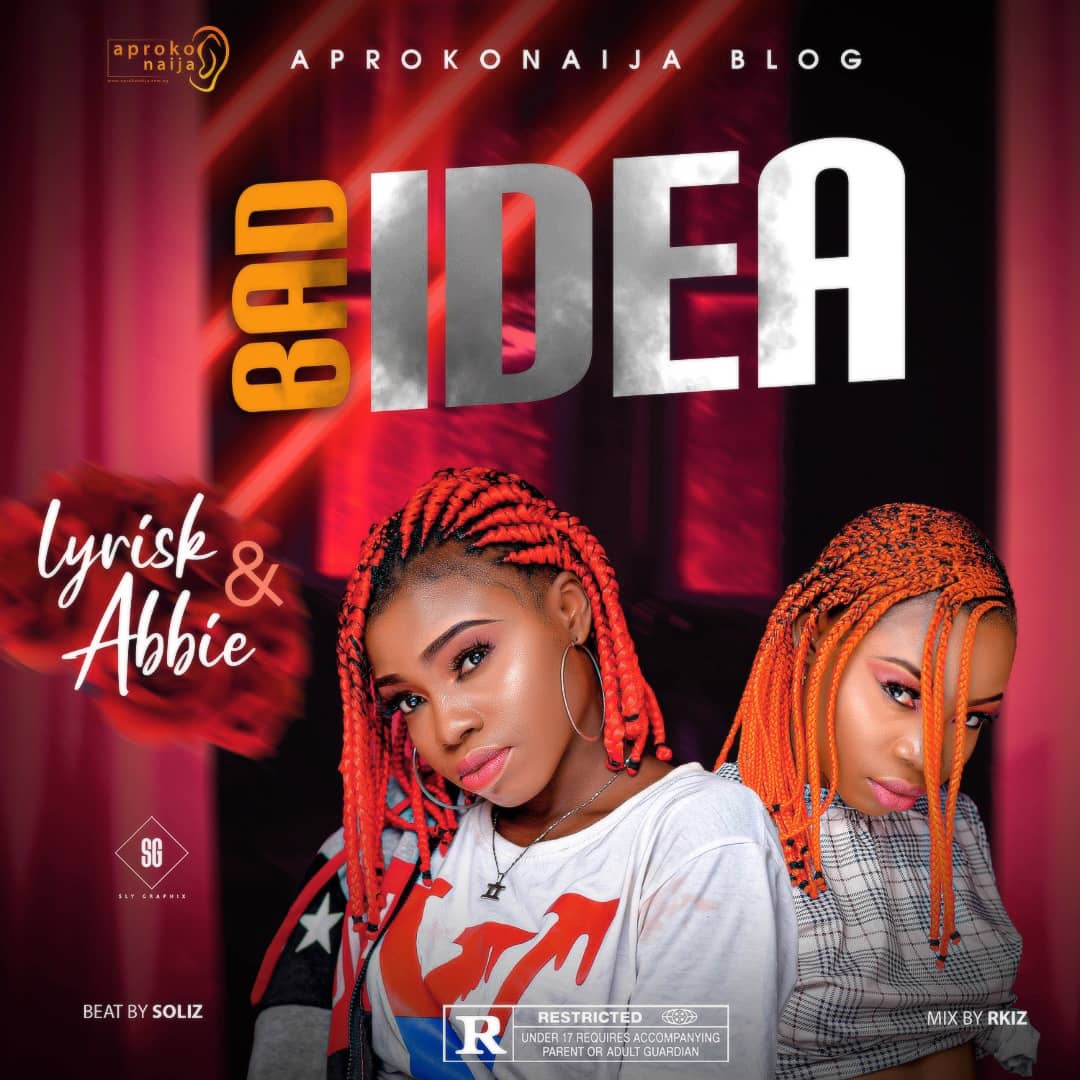 Lyrisk & Abbie -"Bad Idea" 11