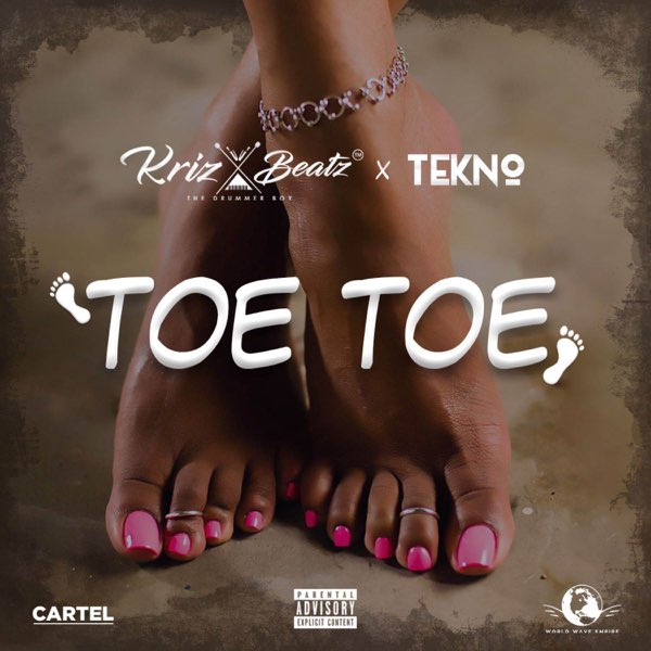 Krizbeatz x Tekno – “Toe Toe” 3