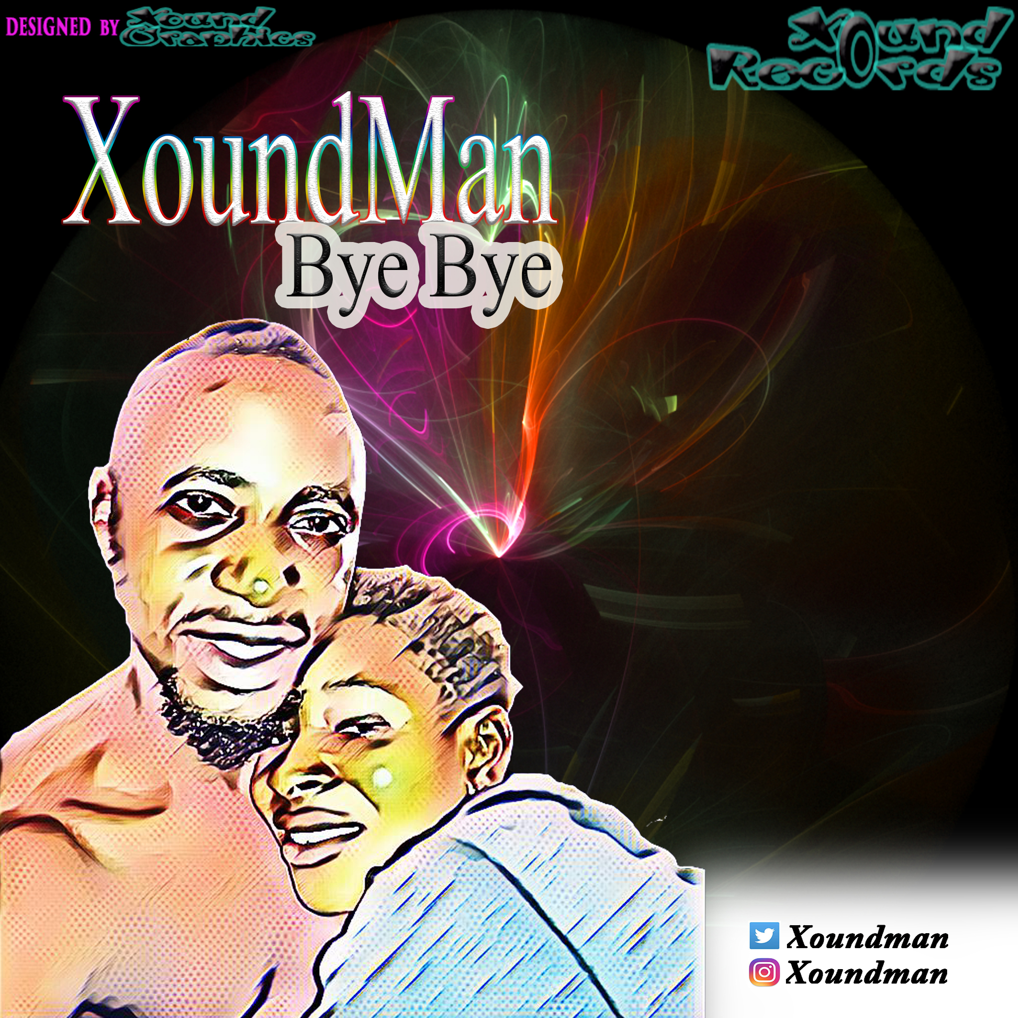 Xoundman -"Bye Bye" 3