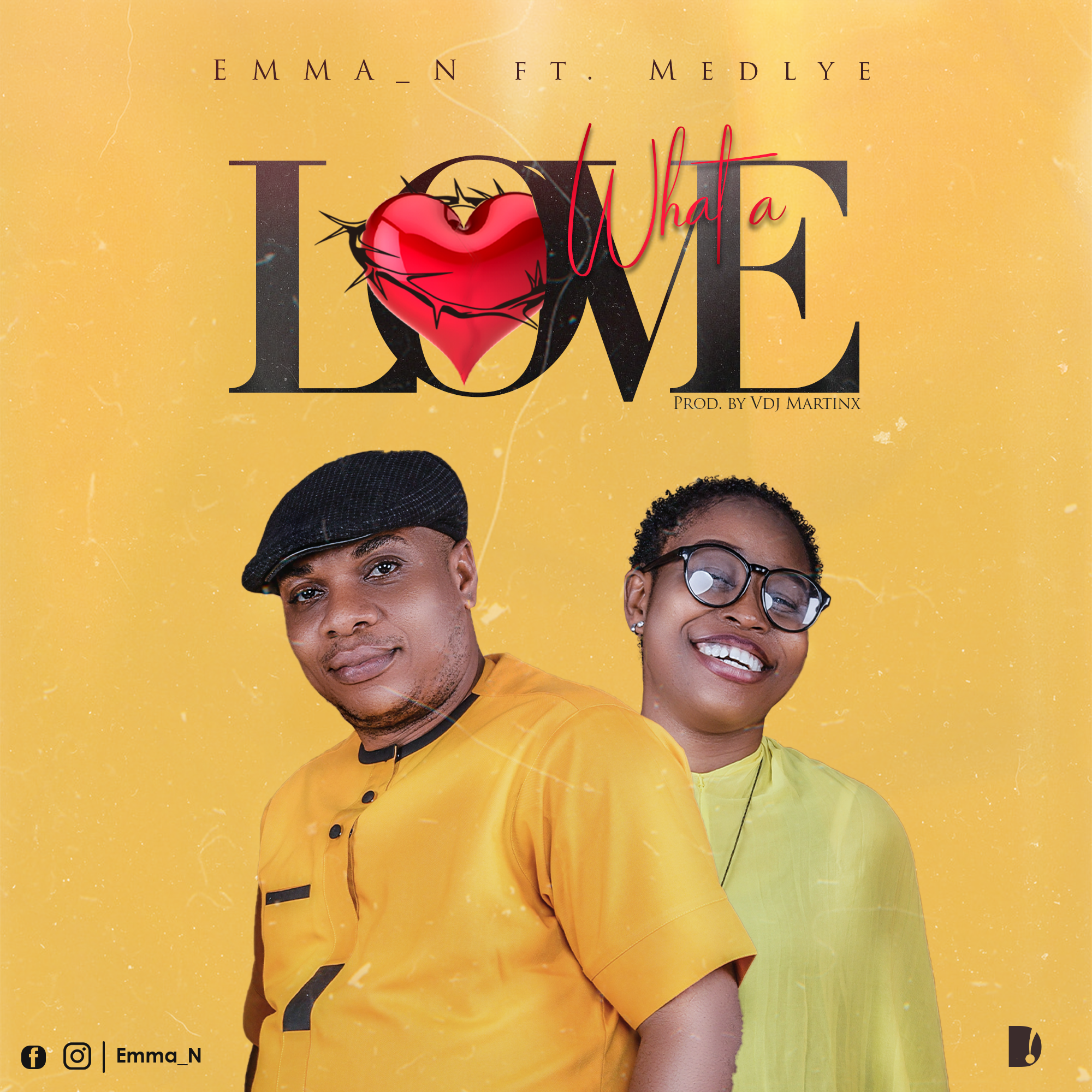 Emma N -"What A Love" Ft Medlye [AUDIO + LYRICS] 24