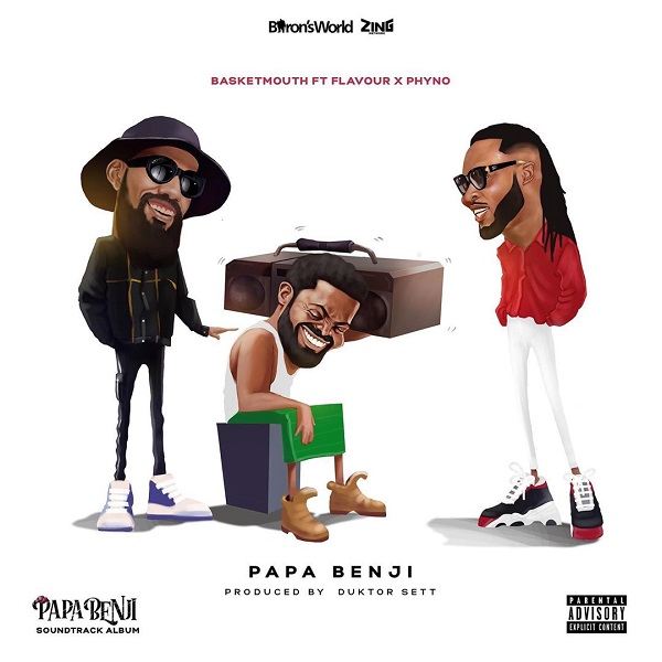 Basketmouth Ft. Phyno, Flavour – “Papa Benji” 15