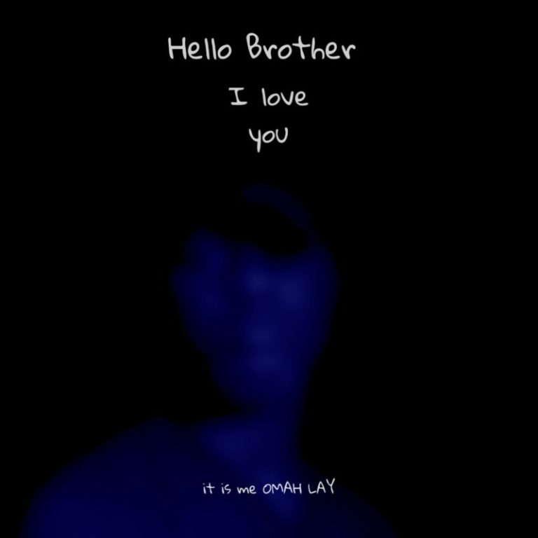 Omah Lay – “Hello Brother” 2