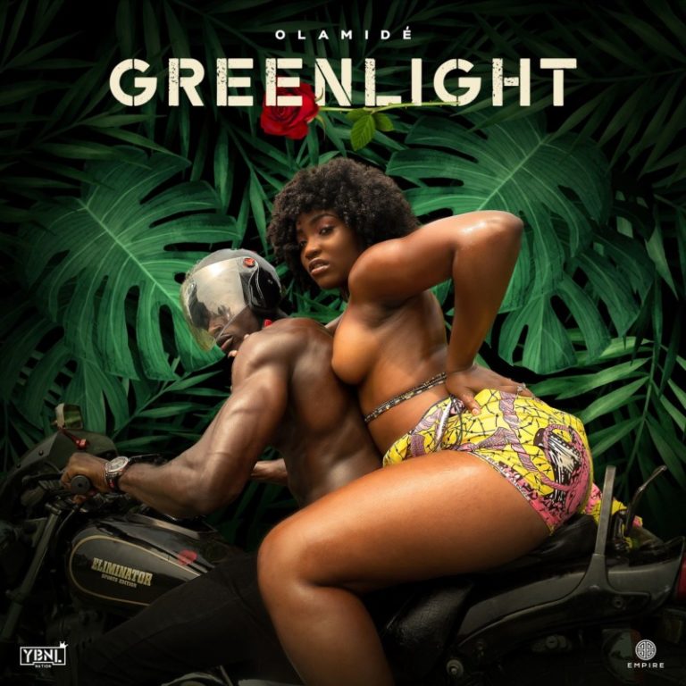 Olamide – “Greenlight” (Prod. by P.Prime) 3