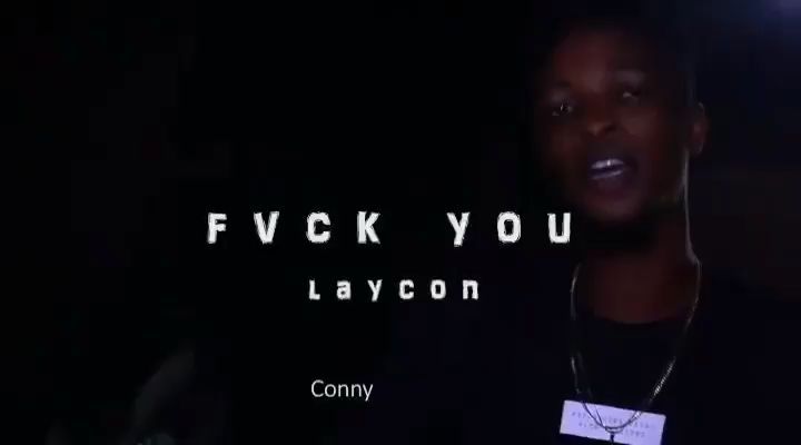 Laycon "Fuck You" [EndSarzBrutality] 1