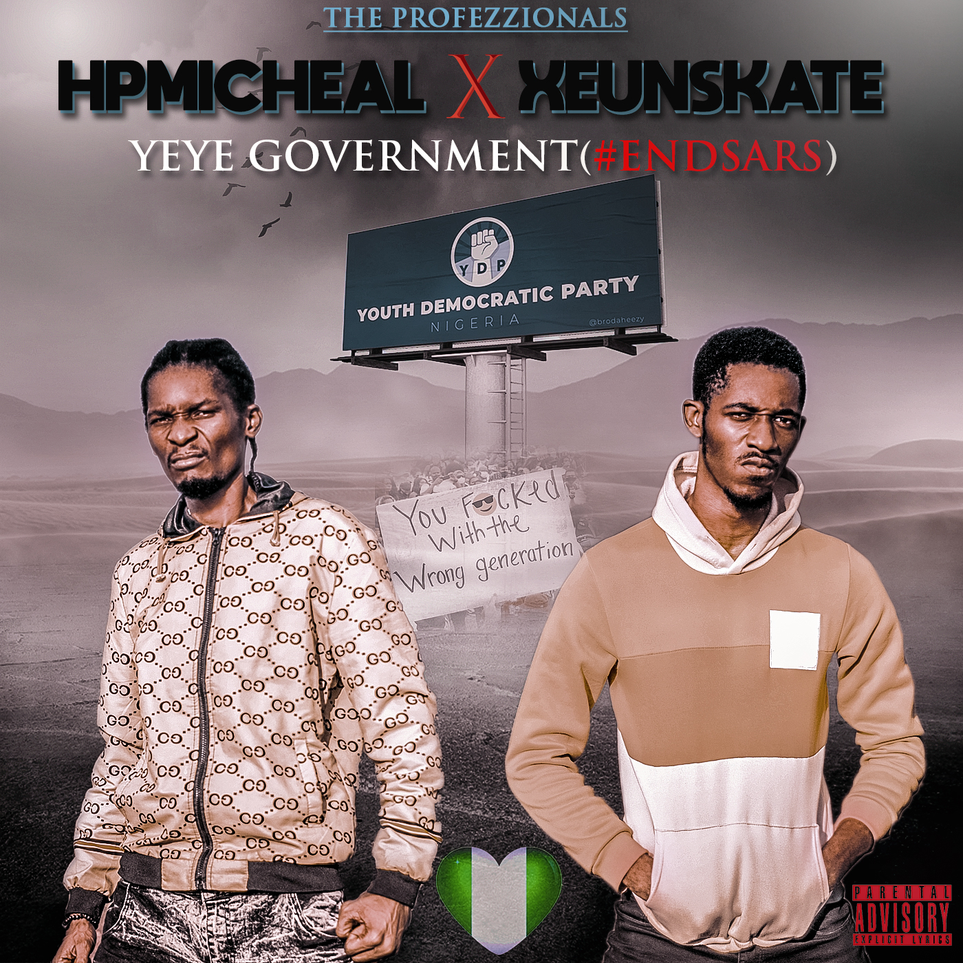 HpMicheal, Xeunskate -"Yeye Government" (Endsars) 1