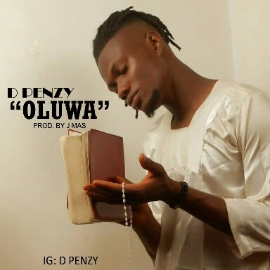 D Penzy -"Oluwa" 2