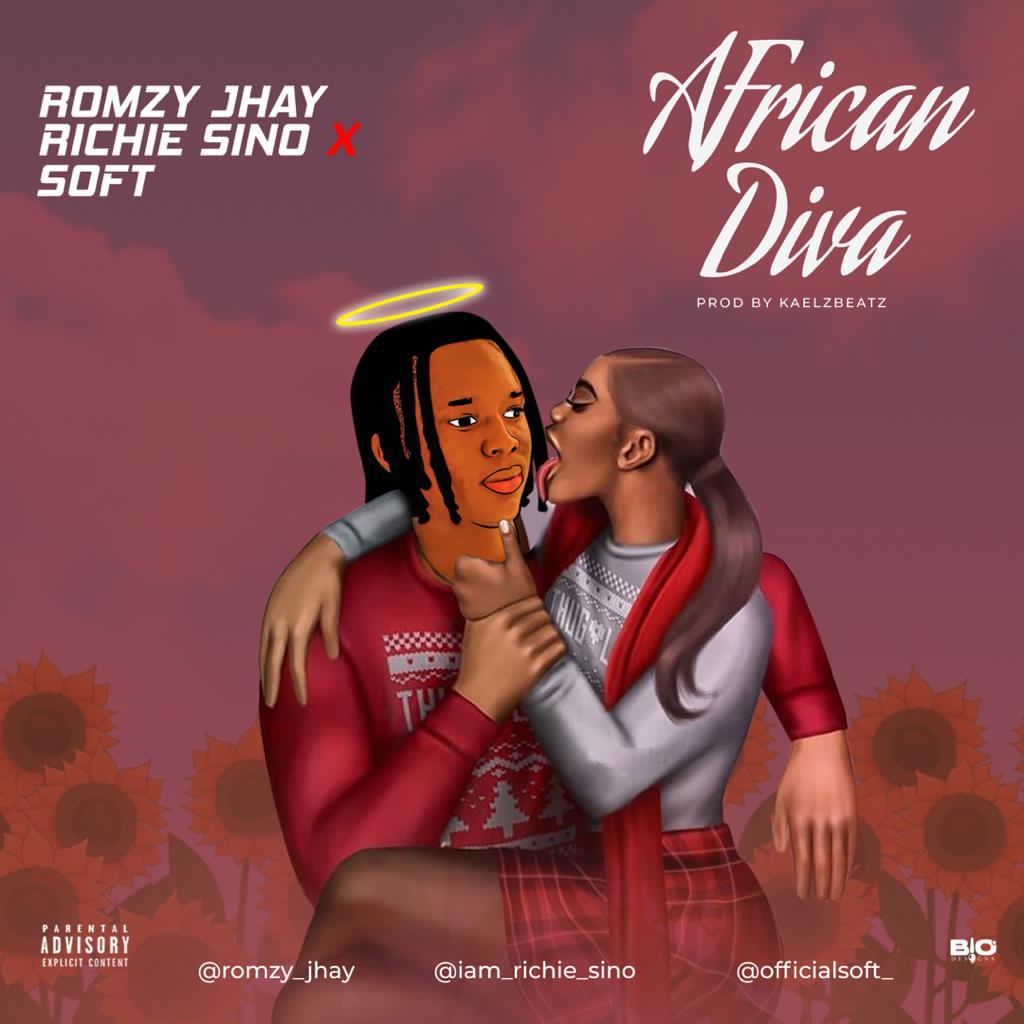 [Music] Romzy Jhay X Richie Sino X Soft – African Diva (Prod. Kaelzbeats) 13