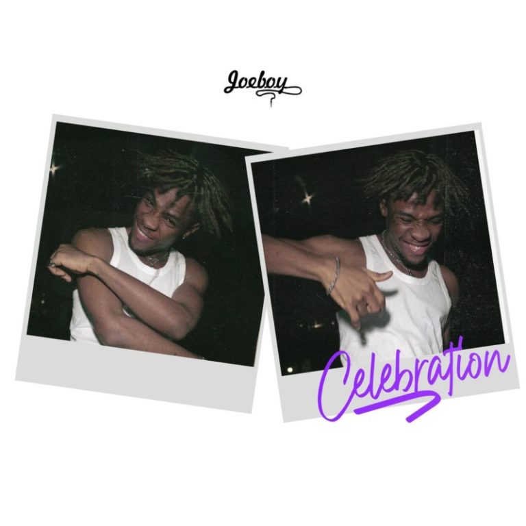 Joeboy – “Celebration” (Prod. by Type A) 2