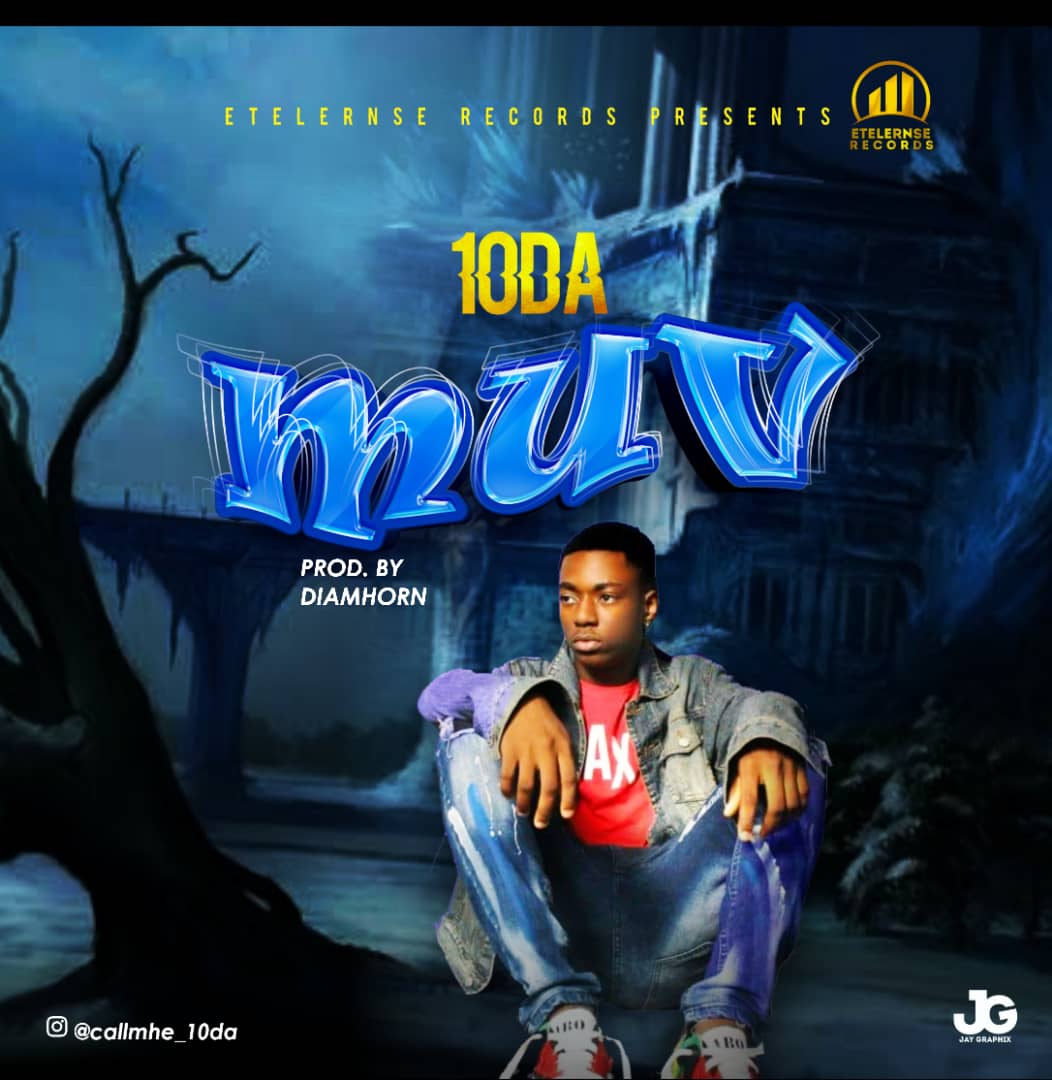 10da -"Muv" (prod. Diamhorn) 2