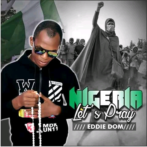 Eddie Dom -"Nigeria Let's Pray" 12