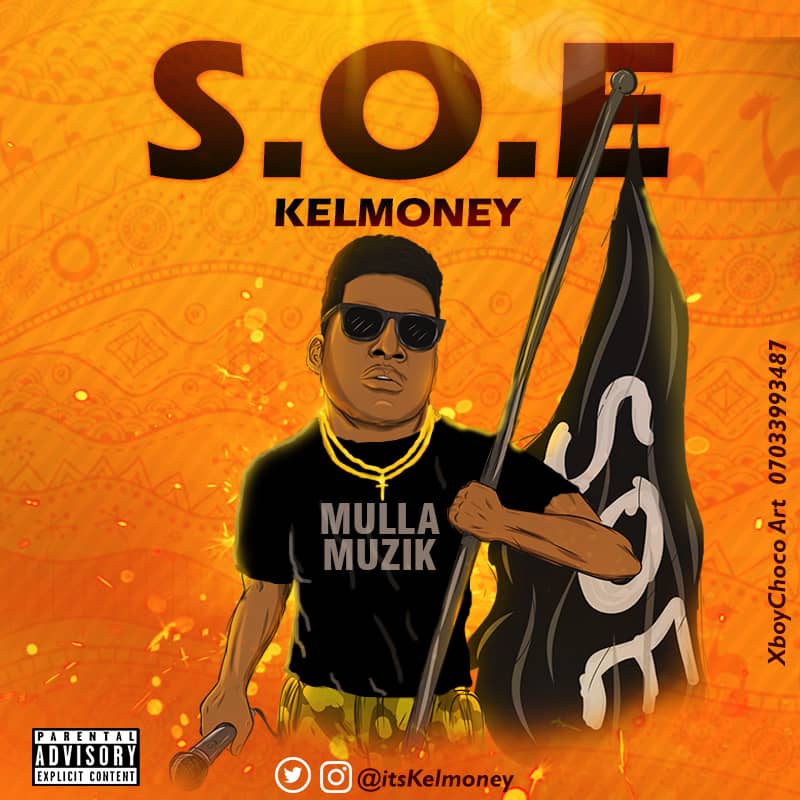 Kelmoney -"S. O. E" Freestyle 4