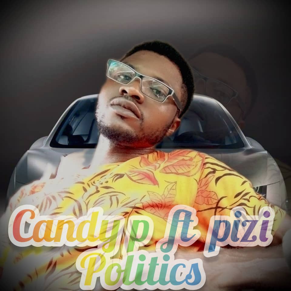 Candy P - Politice ft Pizi 1