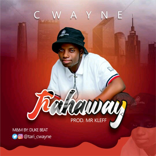 Cwayne -"Fahaway" (prod. Mr Kleff) 4