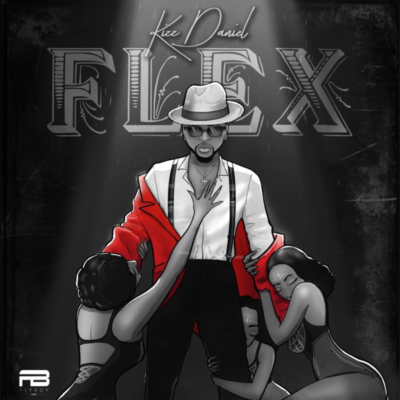 Kizz Daniel – “Flex” (Prod. by DJ Coublon) 1