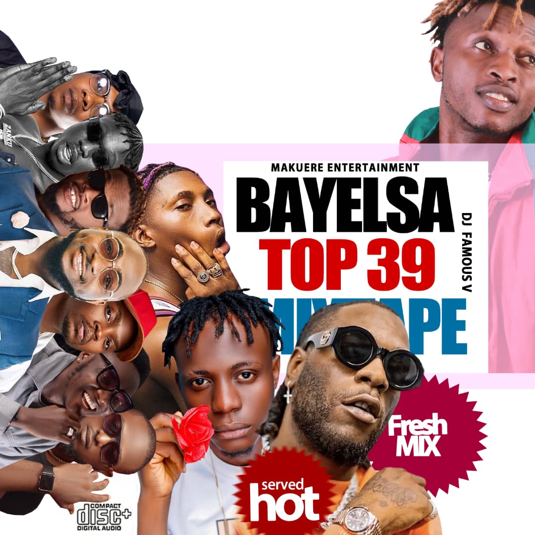 Dj Famous V -"Bayelsa Top 39 Mix" 2