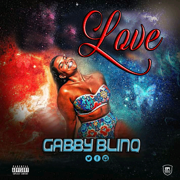 Gabby Blinq -"Love" 1