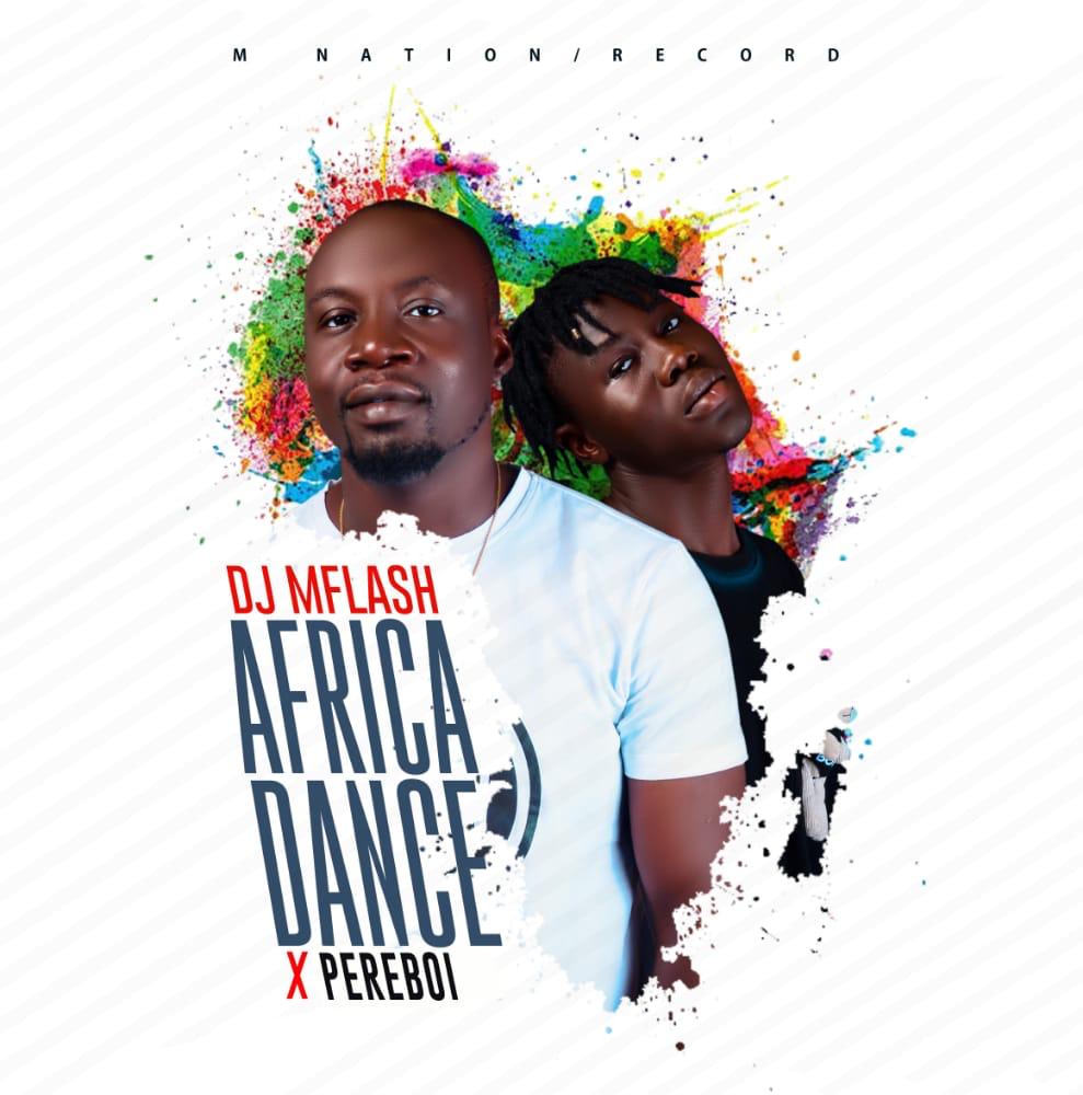 Dj Mflash - "Africa Dance" Feat Pereboy 24