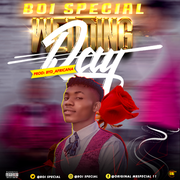 Boi Special _"Wedding Day" 3