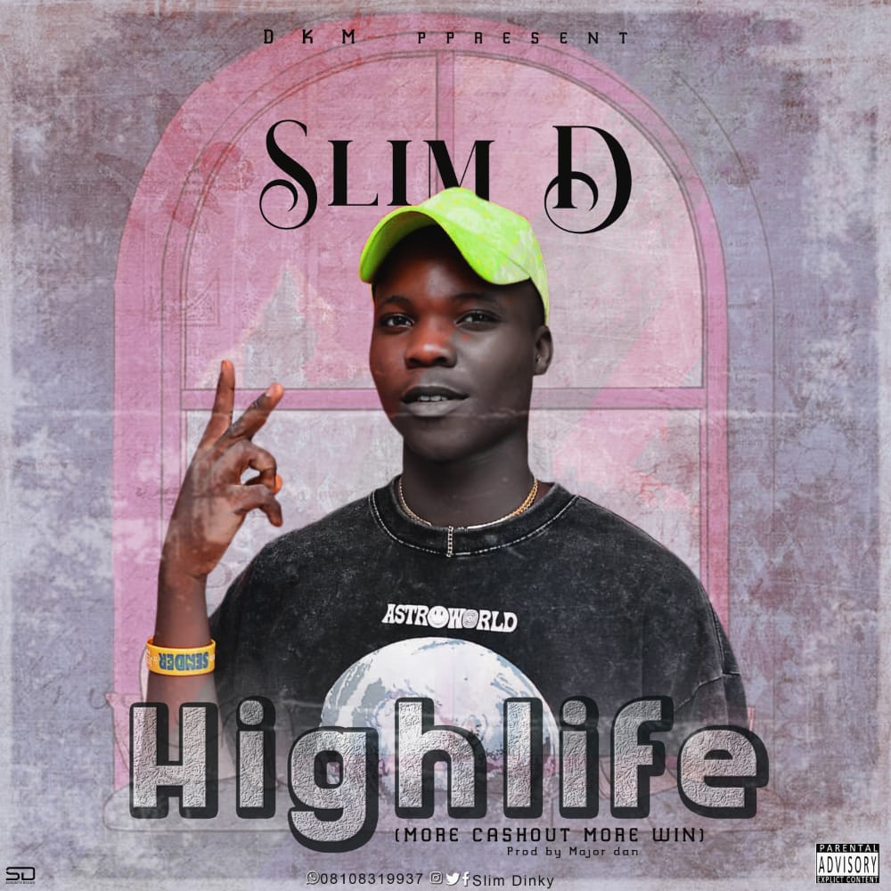 Slim D - "Highlife" (prod. Major Dan) 1