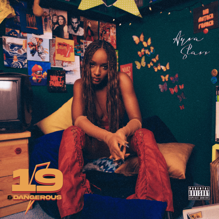 [Album] Ayra Starr – “19 & Dangerous” Album ft. Fousheé 21