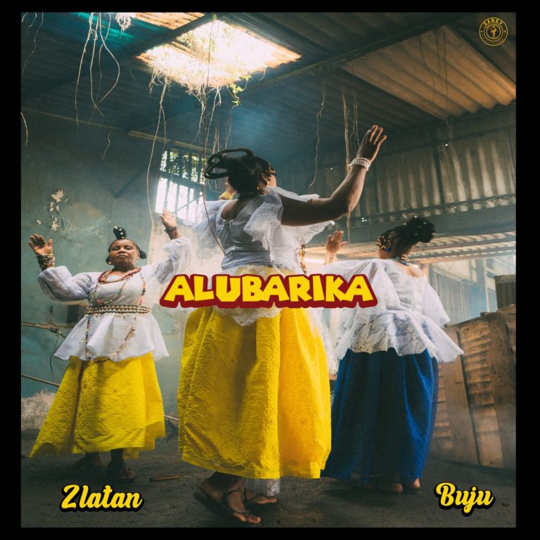 Zlatan – “Alubarika” ft. Buju 17