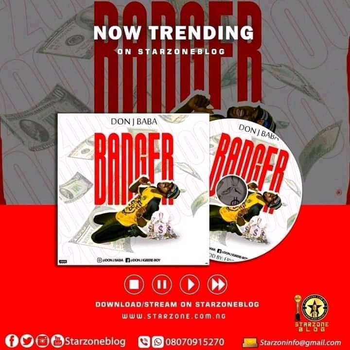 Don J Baba – “Banger” 1