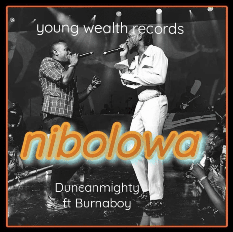 Duncan Mighty – “Nibolowa” ft. Burna Boy 1