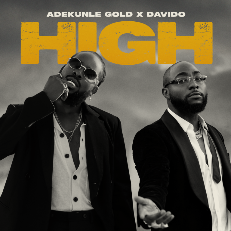 Adekunle Gold x Davido – “High” (Prod. Pheelz) 1