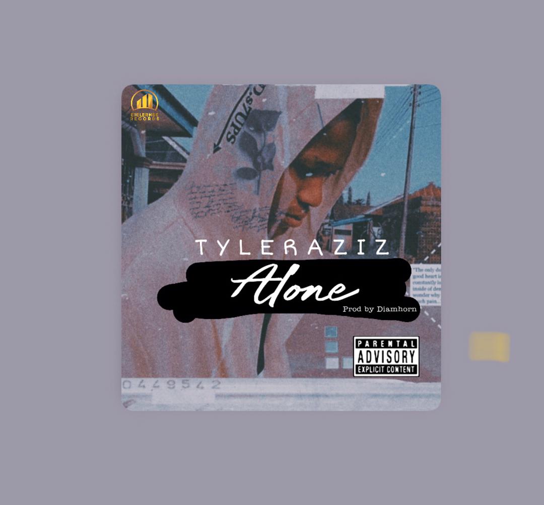 Tyler Aziz -"Alone" Lyrics + Audio 2