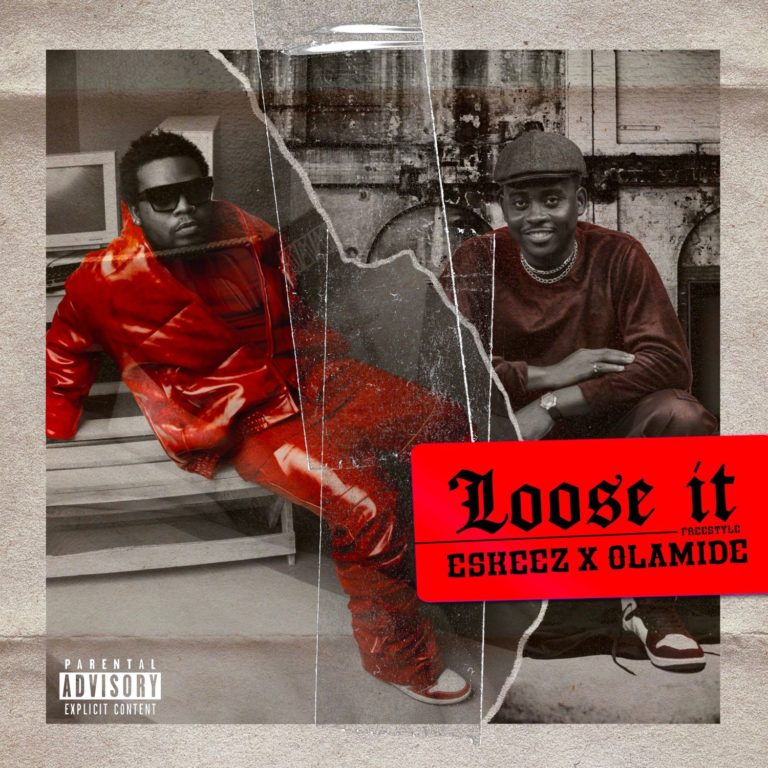 Olamide x Eskeez – “Loose It” 2