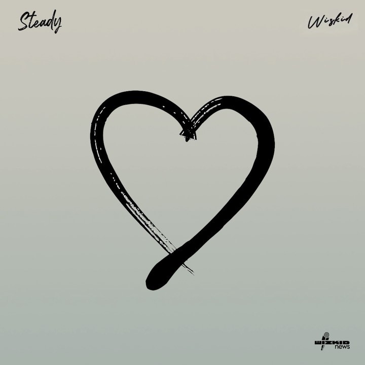 Wizkid – “Steady LYRICS” 1