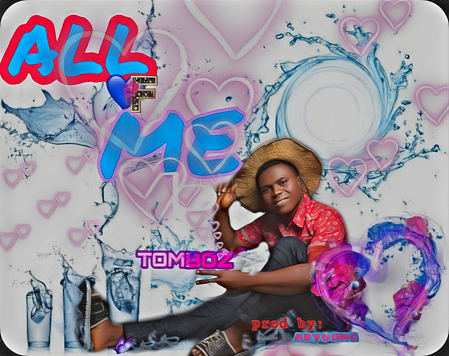 MUSIC: Tomboz - “All of me” 1