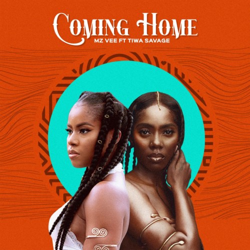 MzVee ft. Tiwa Savage – “Coming Home” 1