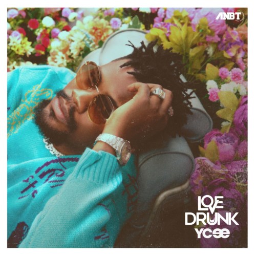 [EP] YCee – “Love Drunk” The EP 9