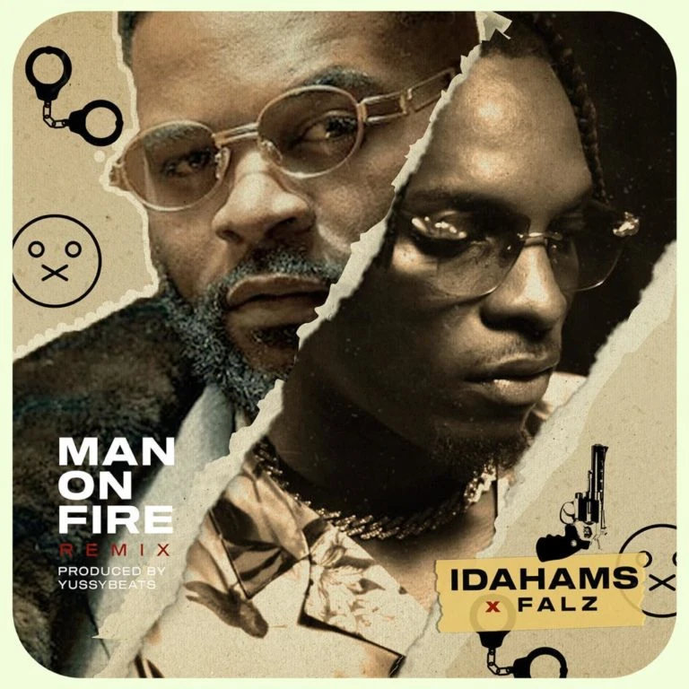 Idahams – “Man On Fire” (Remix) ft. Falz | Mp3 1