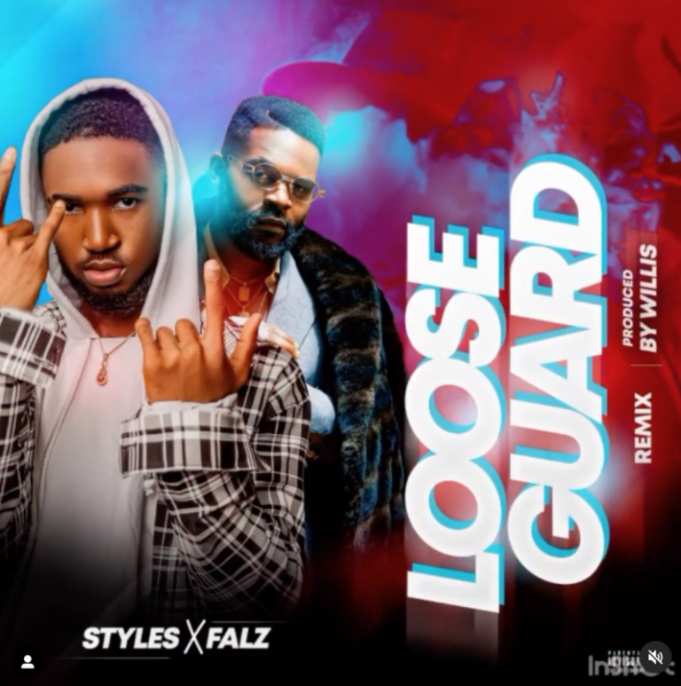 Styles x Falz – “Loose Guard (I See, I Saw)” Remix | Mp3 9