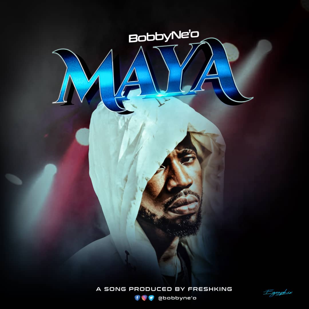 BobbyNe'o - “Maya” 2