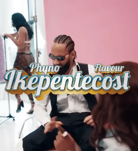 Phyno – Ikepentecost ft. Flavour 1