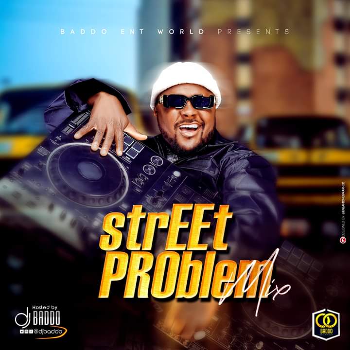 DJ Baddo - Street Problem Mixtape 1